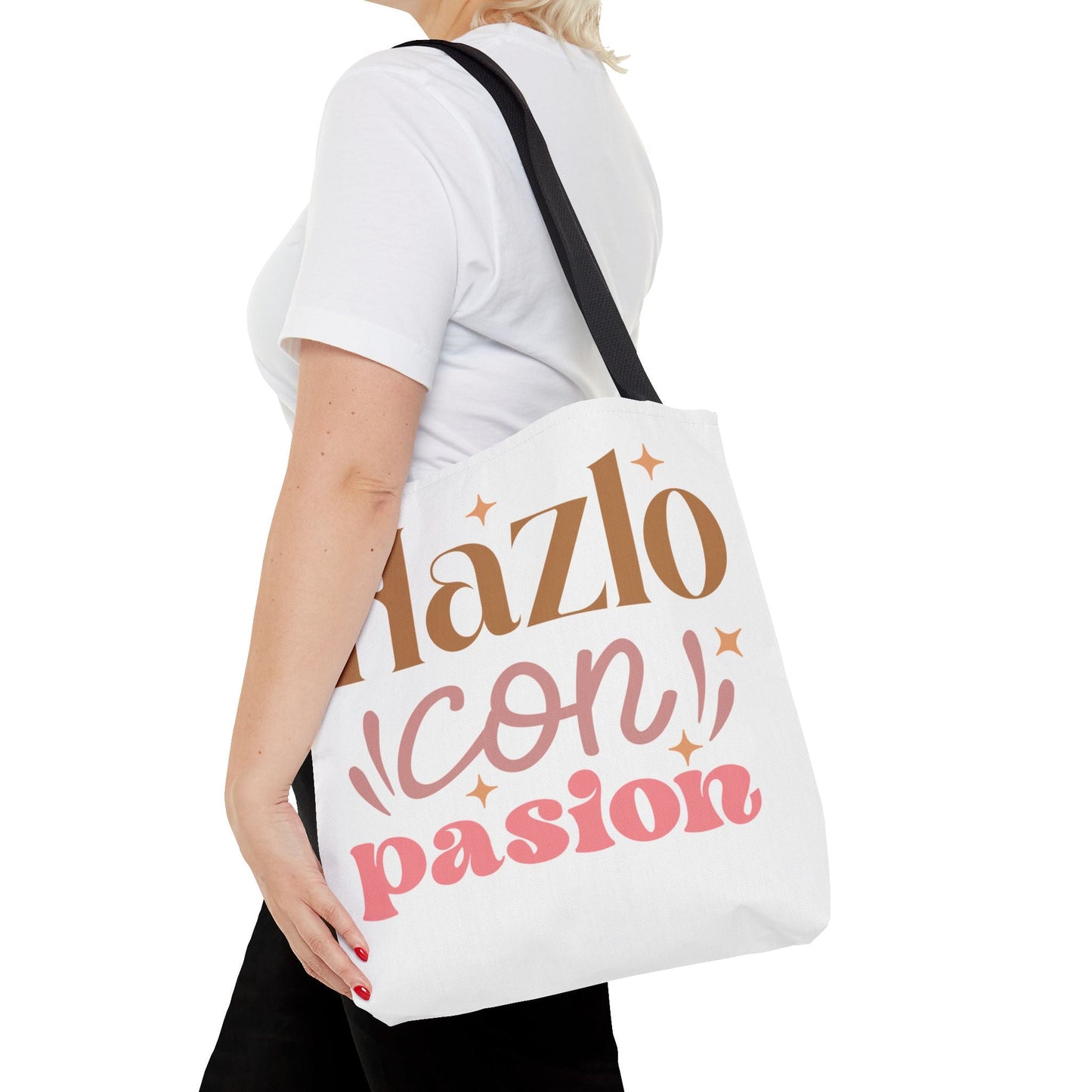 Hazlo Con Passion - Tote Bag - Auralma Store