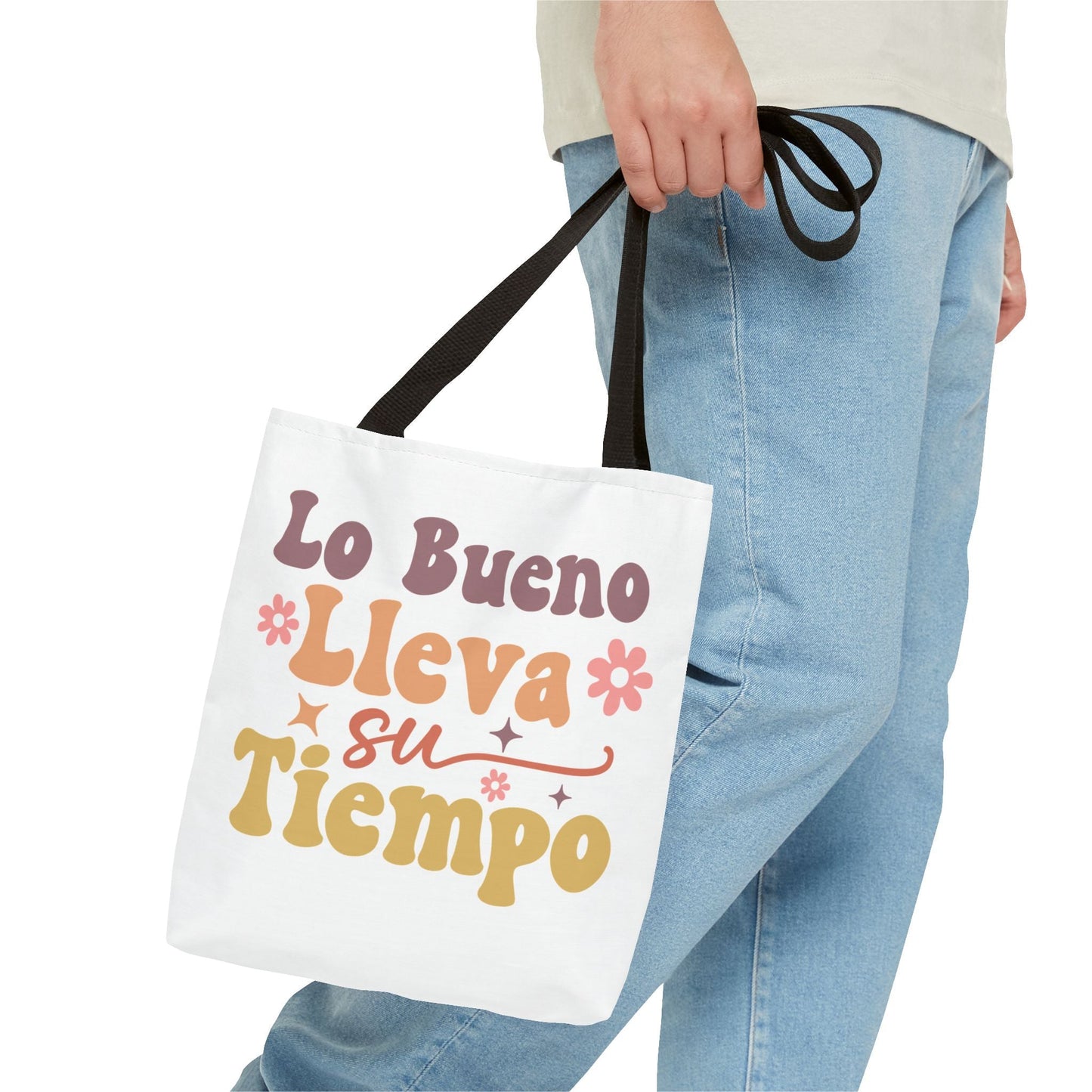 Lo Bueno Lleva Su Tiempo - Tote Bag - Auralma Store