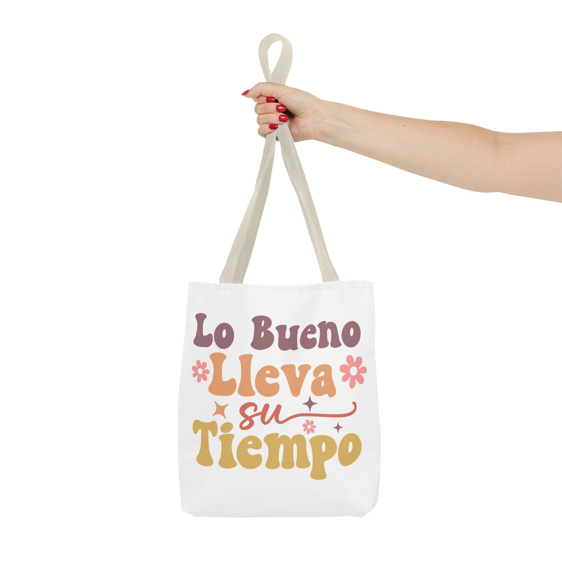 Lo Bueno Lleva Su Tiempo - Tote Bag - Auralma Store