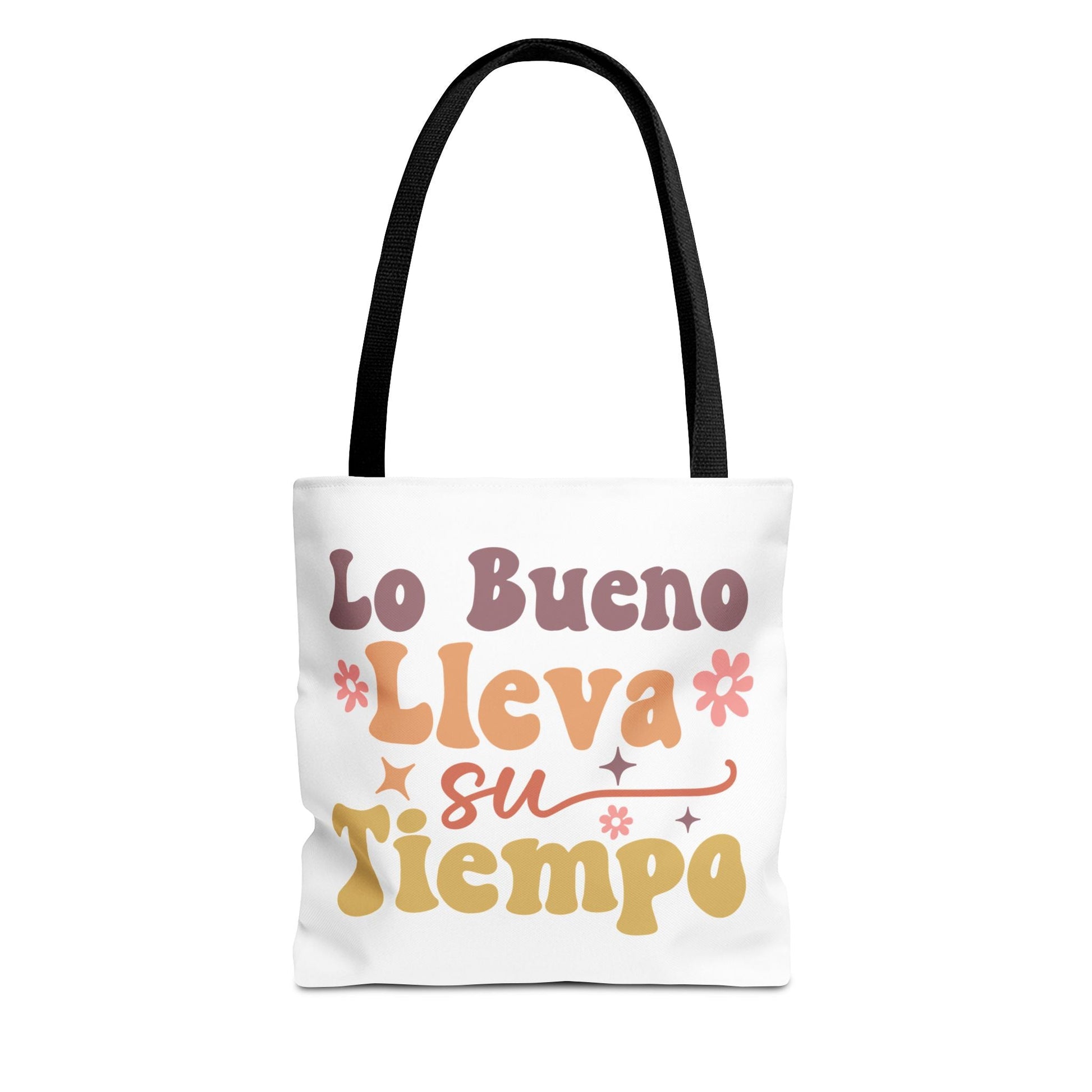 Lo Bueno Lleva Su Tiempo - Tote Bag - Auralma Store