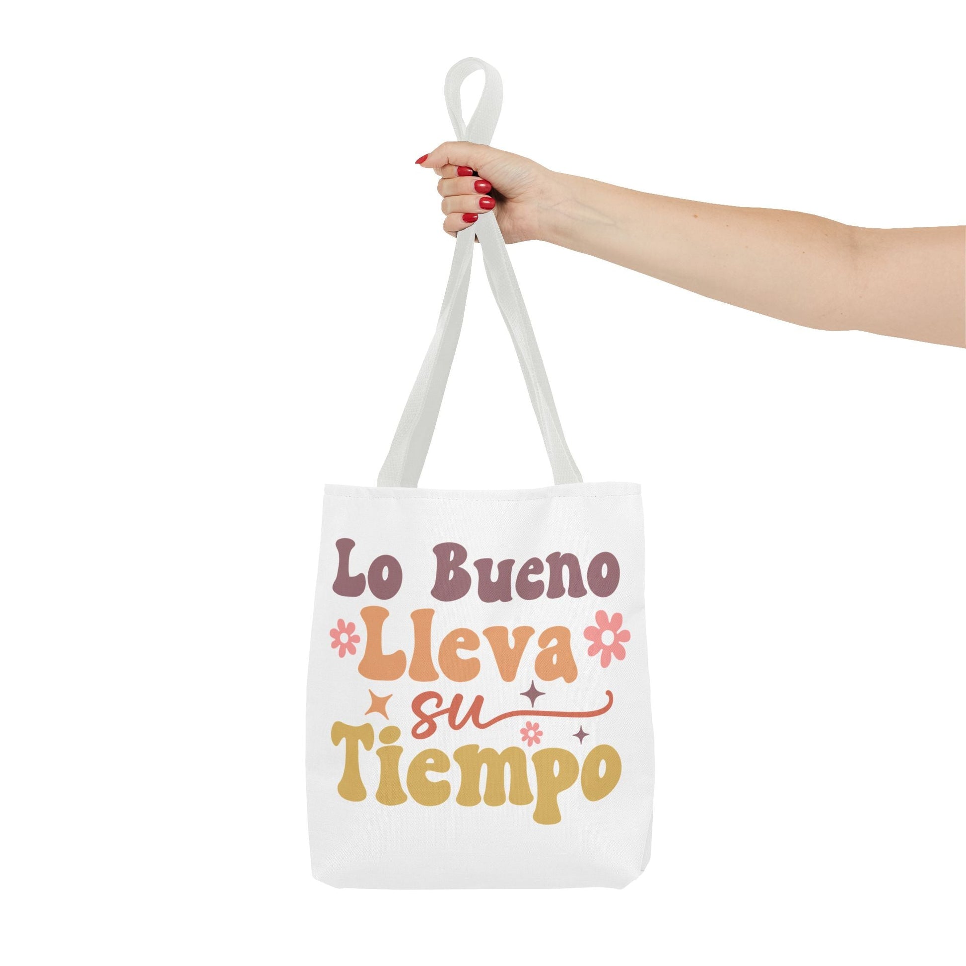 Lo Bueno Lleva Su Tiempo - Tote Bag - Auralma Store