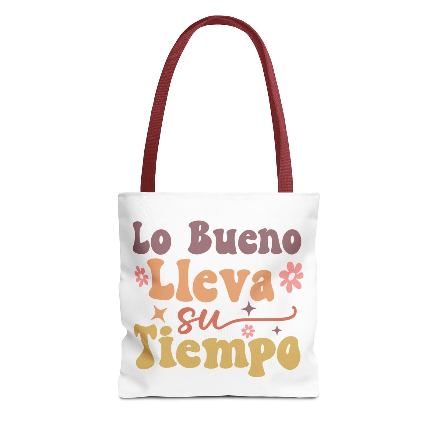 Lo Bueno Lleva Su Tiempo - Tote Bag - Auralma Store
