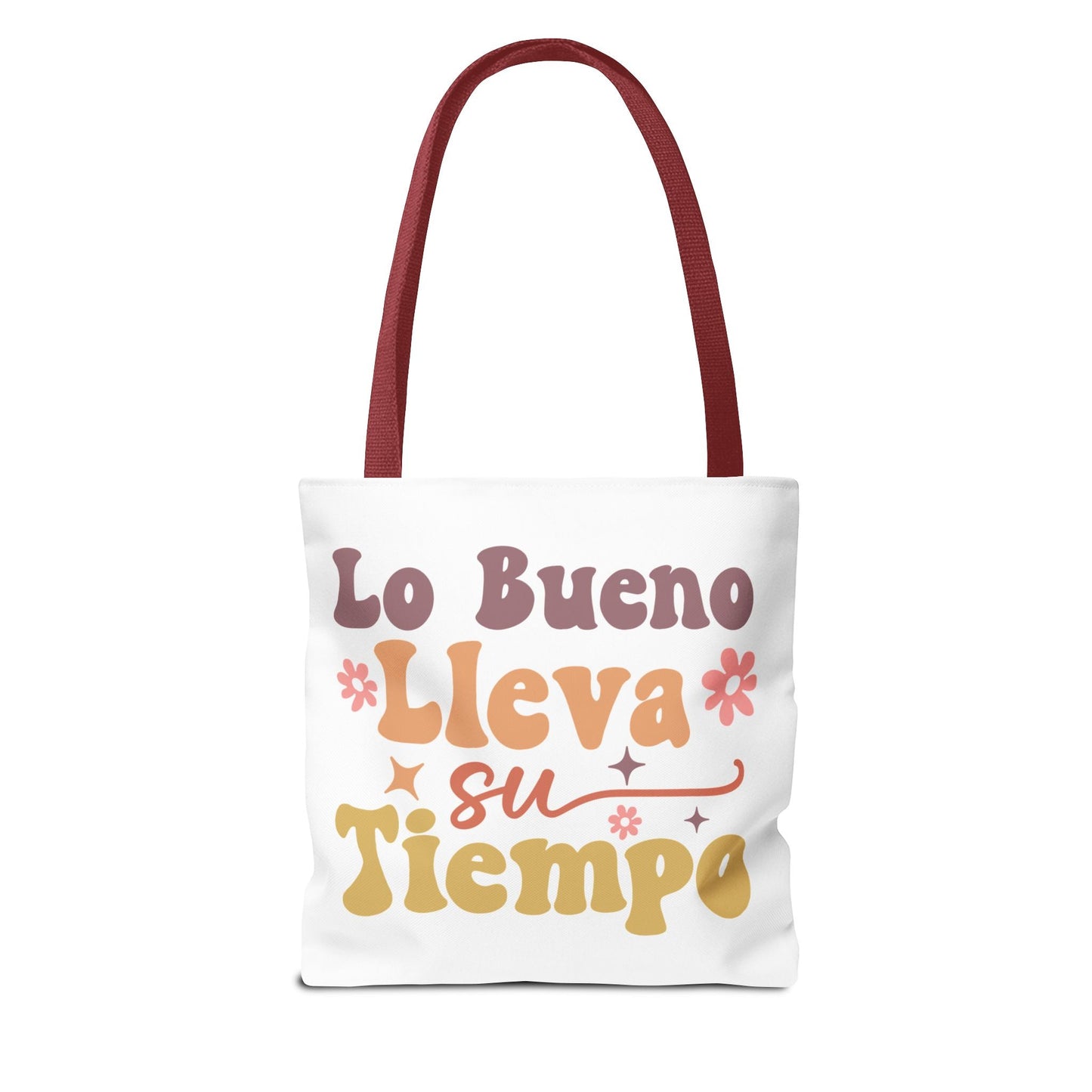 Lo Bueno Lleva Su Tiempo - Tote Bag - Auralma Store