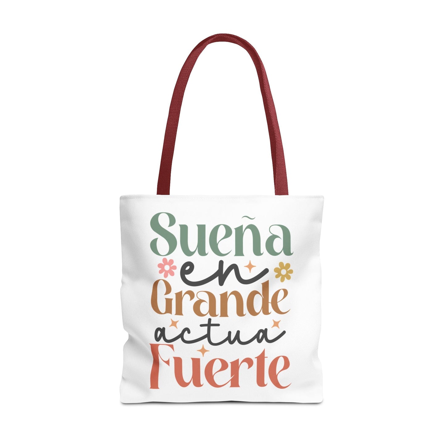 Sueña en Grande, Actúa Fuerte - Tote Bag - Auralma Store