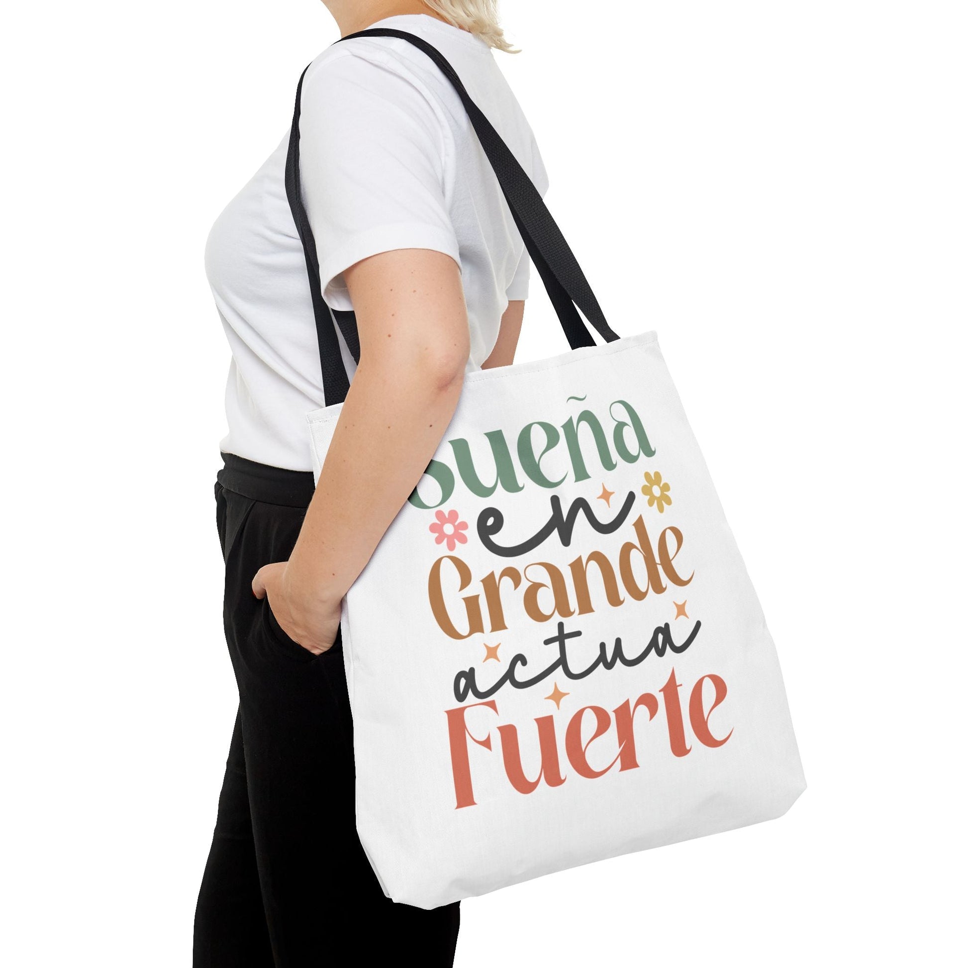 Sueña en Grande, Actúa Fuerte - Tote Bag - Auralma Store