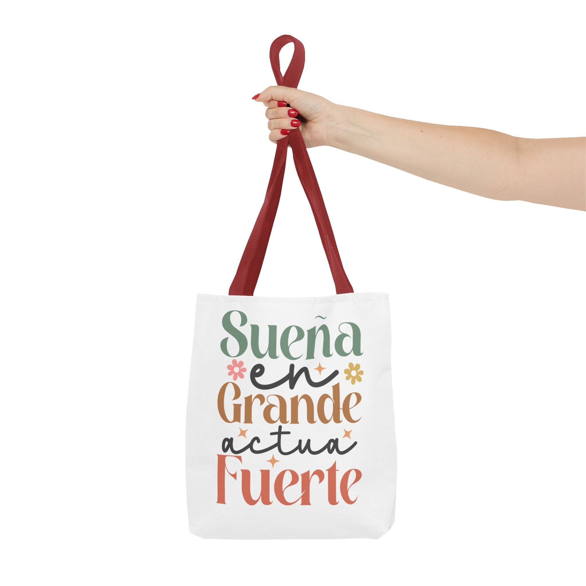Sueña en Grande, Actúa Fuerte - Tote Bag - Auralma Store