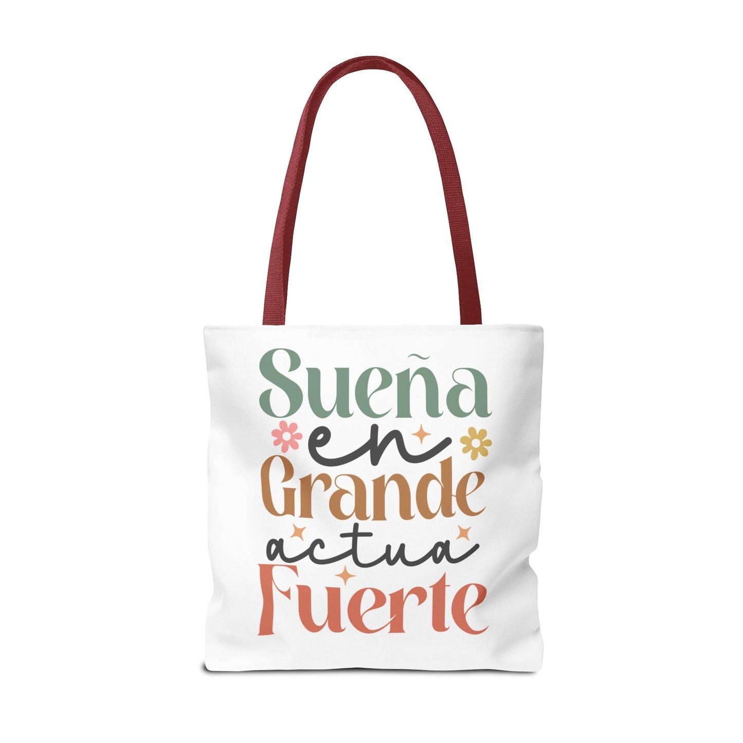 Sueña en Grande, Actúa Fuerte - Tote Bag - Auralma Store
