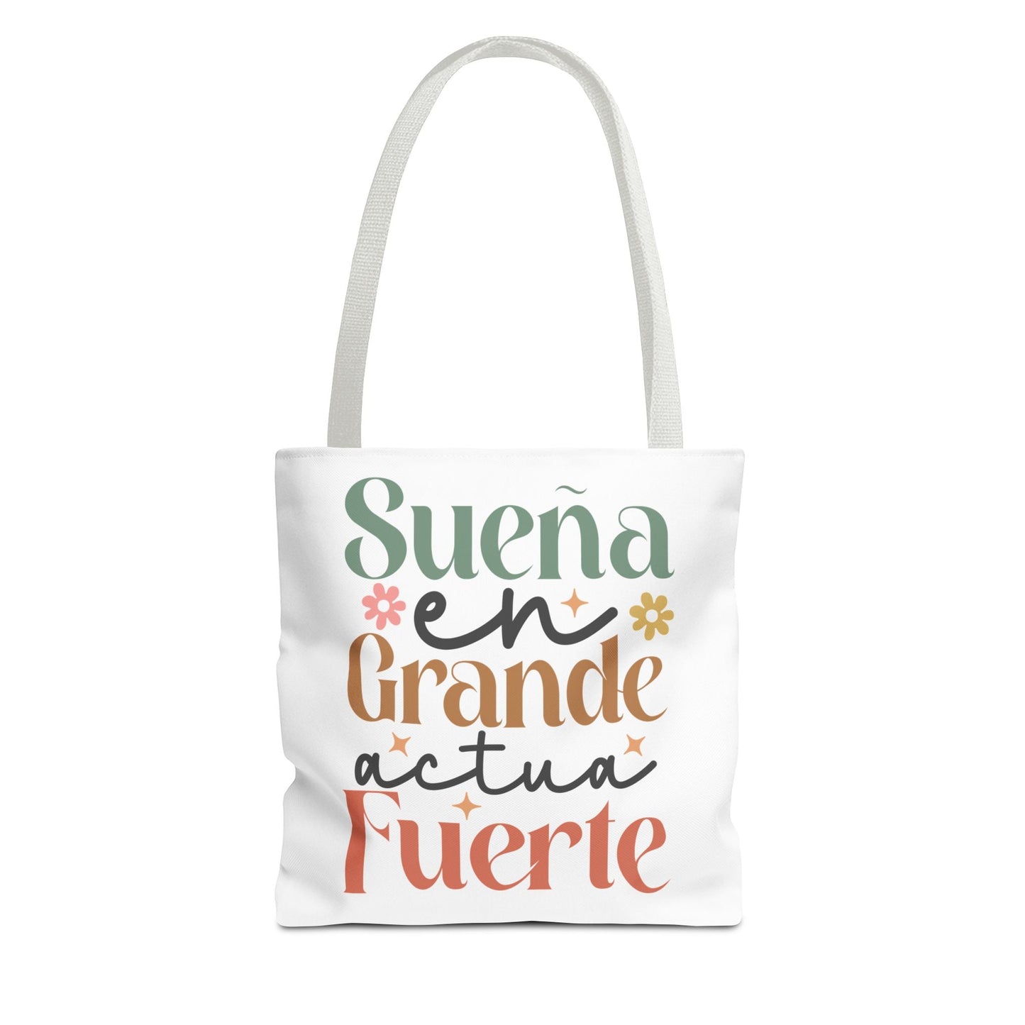 Sueña en Grande, Actúa Fuerte - Tote Bag - Auralma Store