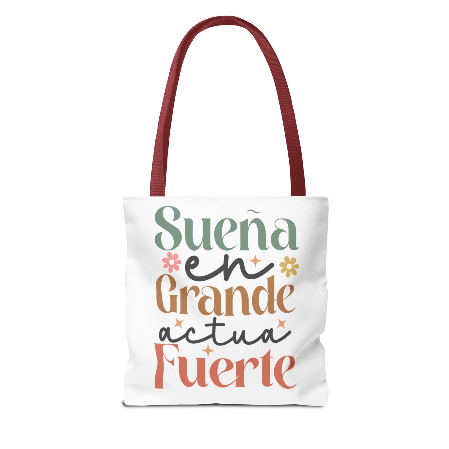 Sueña en Grande, Actúa Fuerte - Tote Bag - Auralma Store