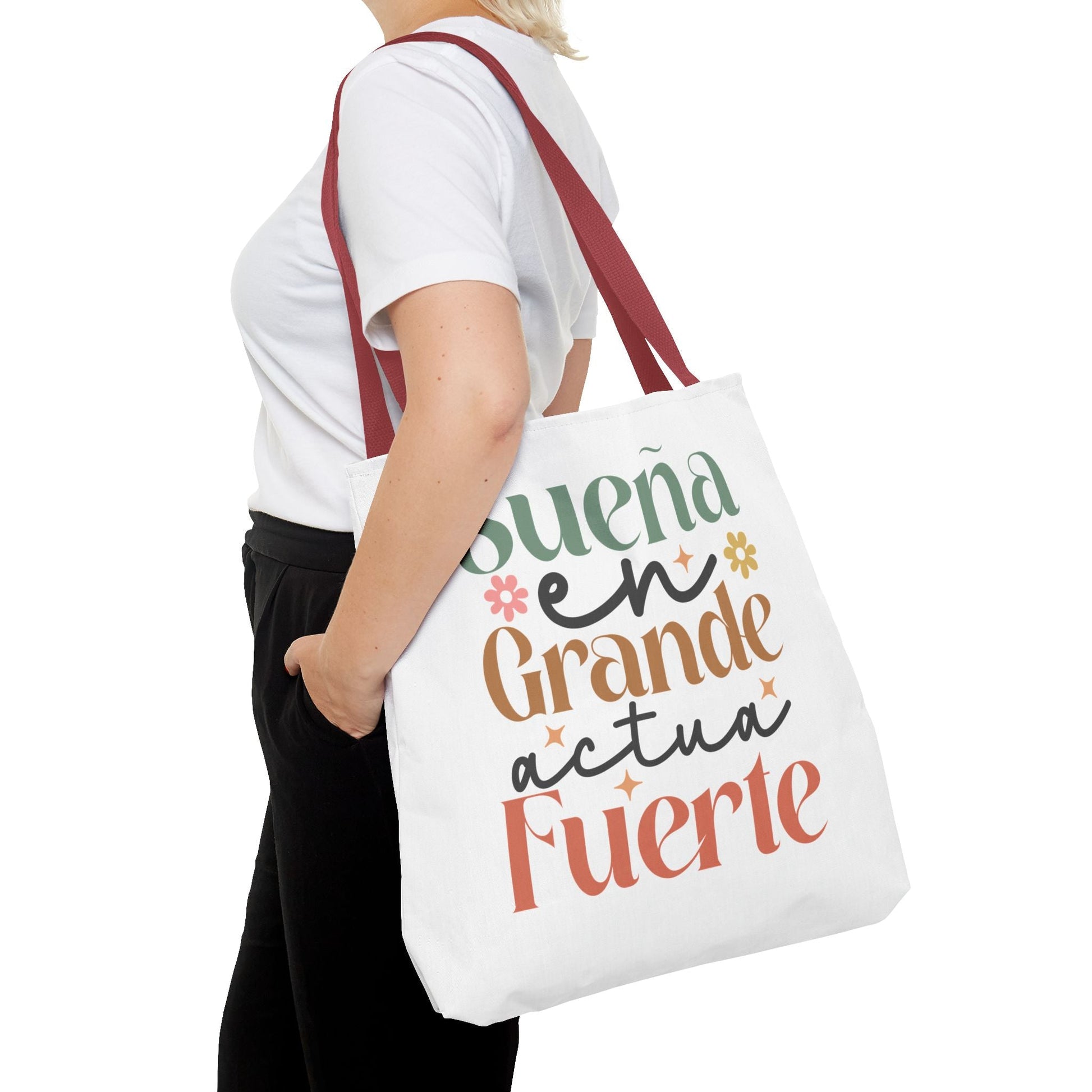 Sueña en Grande, Actúa Fuerte - Tote Bag - Auralma Store