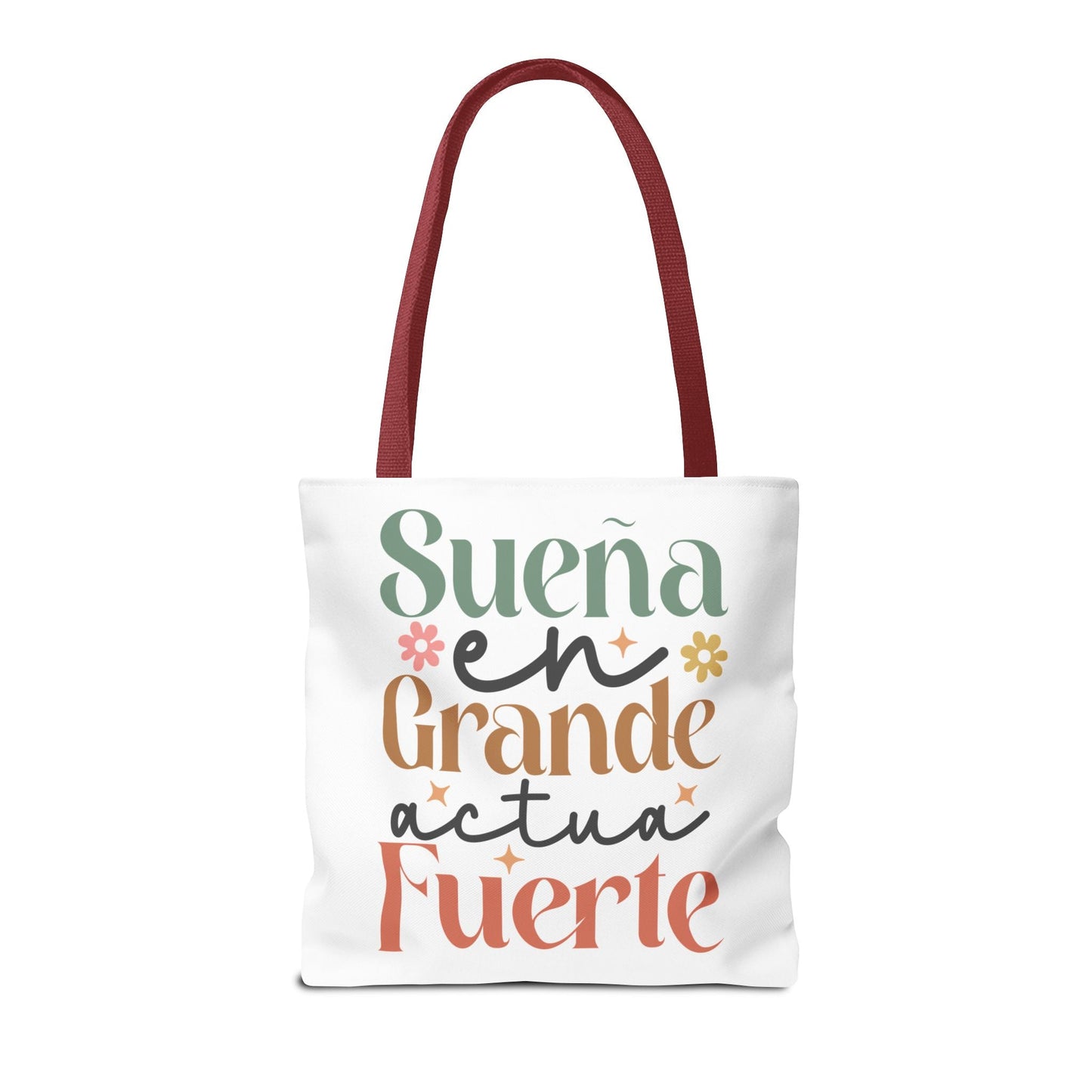 Sueña en Grande, Actúa Fuerte - Tote Bag - Auralma Store