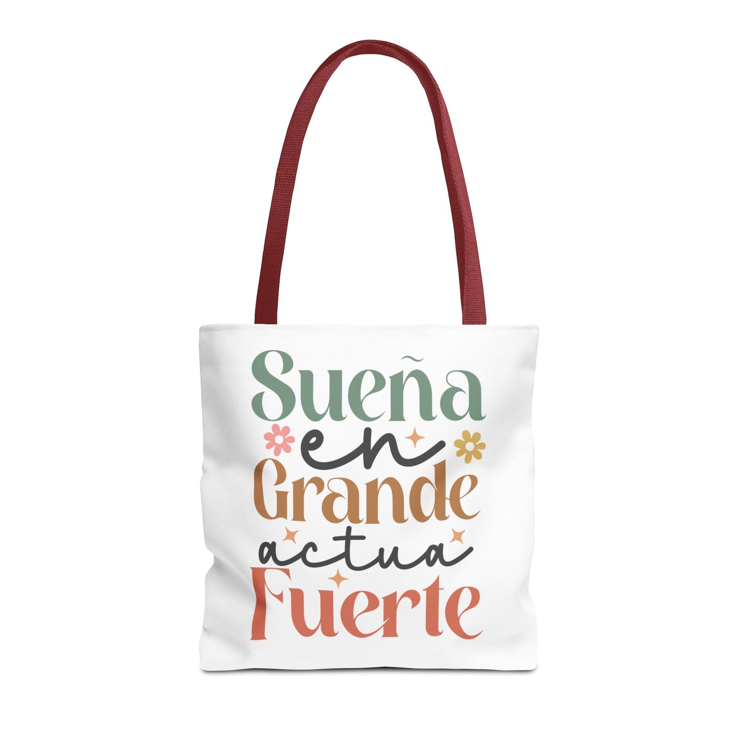 Sueña en Grande, Actúa Fuerte - Tote Bag - Auralma Store