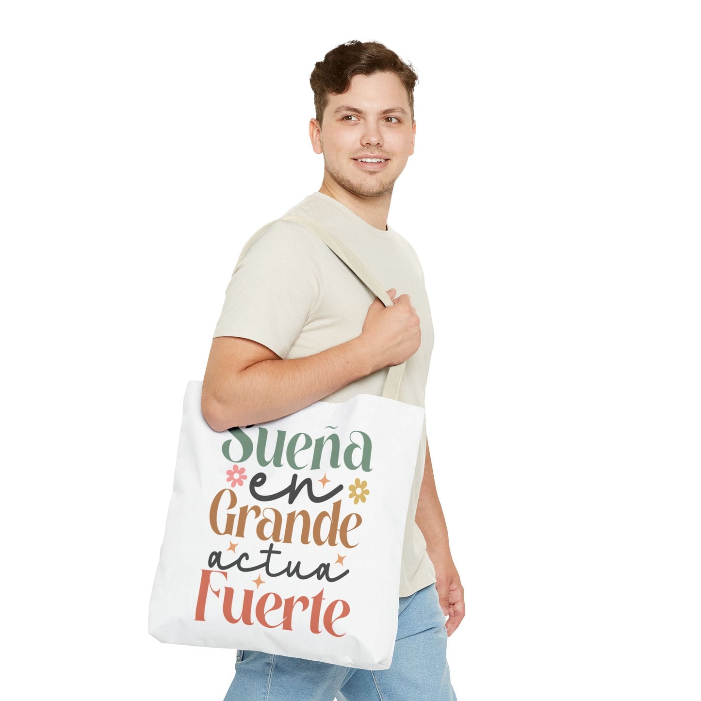 Sueña en Grande, Actúa Fuerte - Tote Bag - Auralma Store