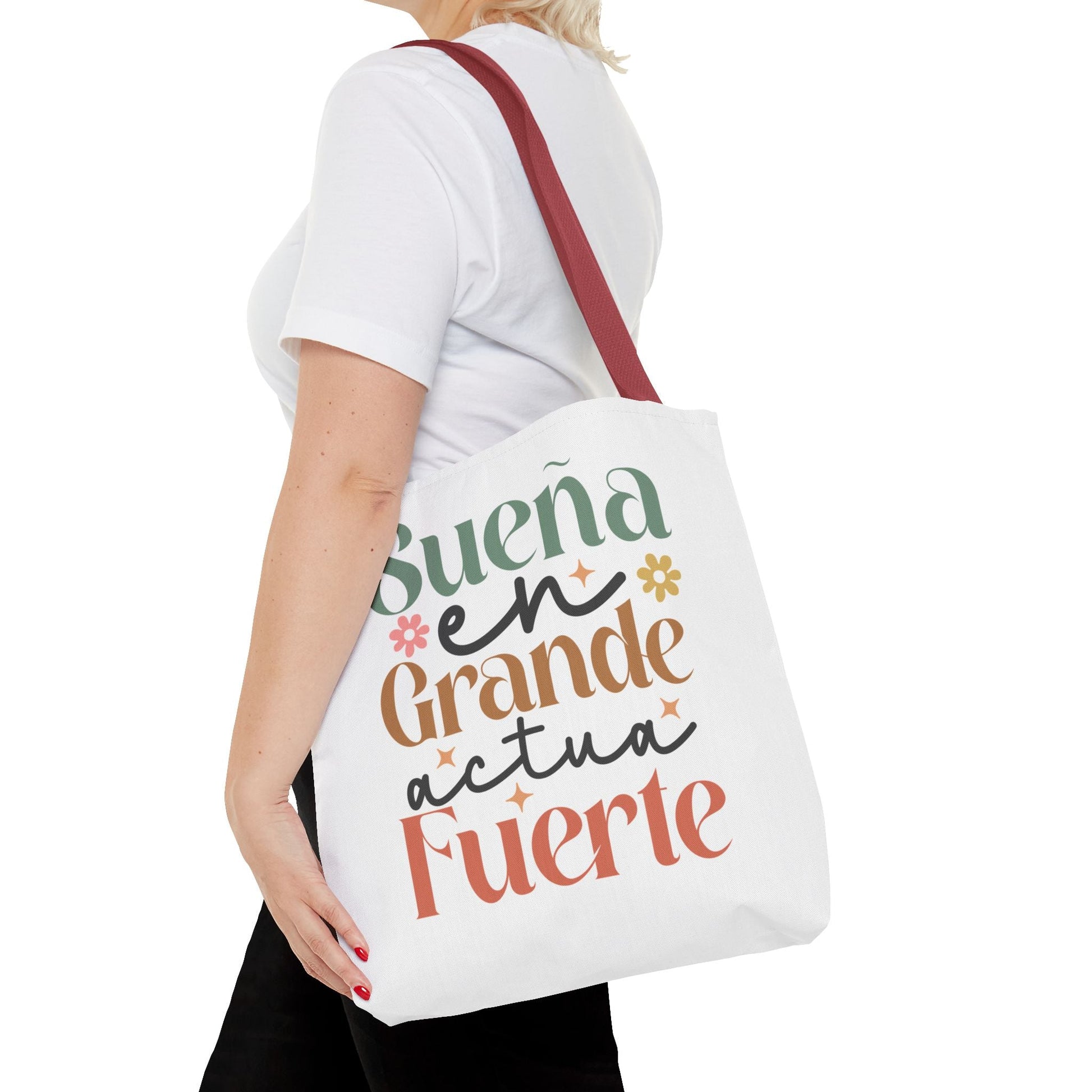 Sueña en Grande, Actúa Fuerte - Tote Bag - Auralma Store