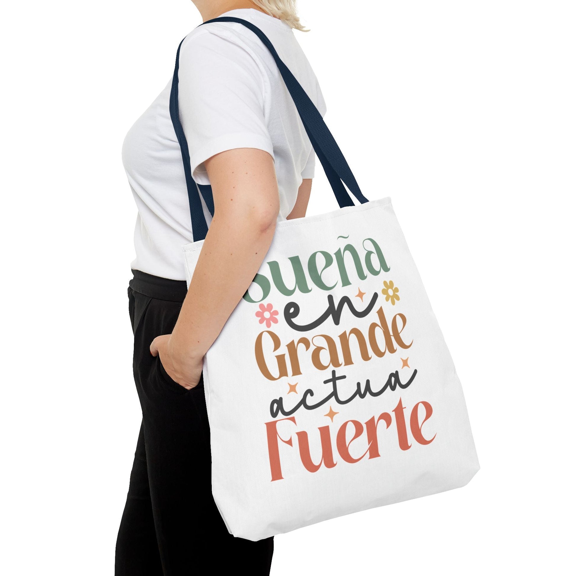 Sueña en Grande, Actúa Fuerte - Tote Bag - Auralma Store